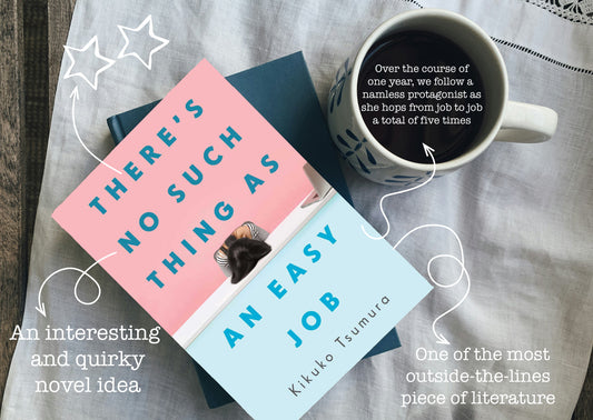 There’s No Such Thing as an Easy Job by Kikuko Tsumura - 2⭐
