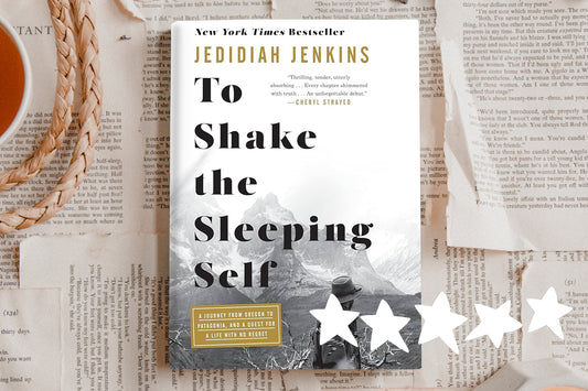 To Shake the Sleeping Self by Jedidiah Jenkins - 5⭐