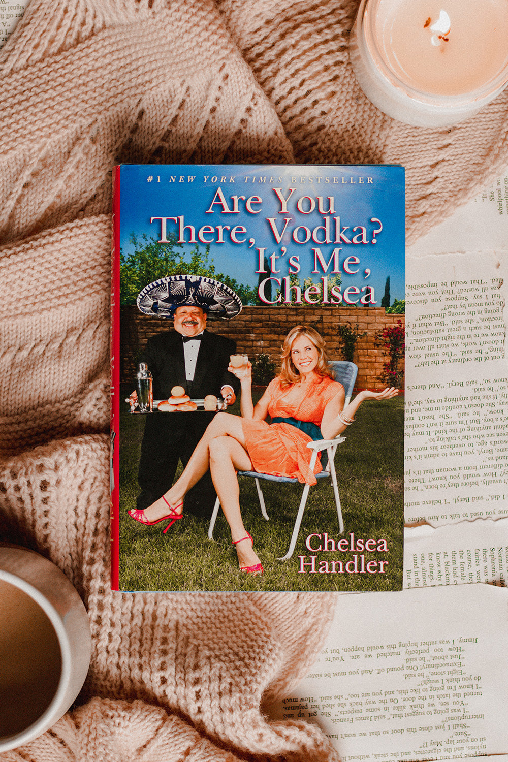 Are You There, Vodka? It's Me, Chelsea by Chelsea Handler