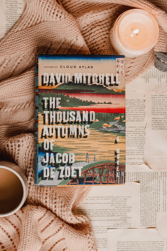 The Thousand Autumns of Jacob De Zoet by David Mitchell