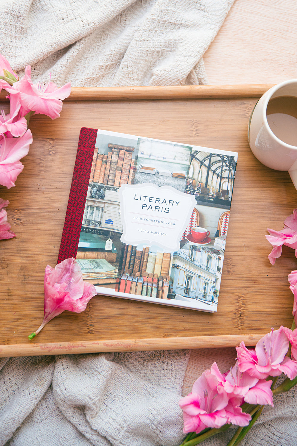 Literary Paris by Nichole Robertson