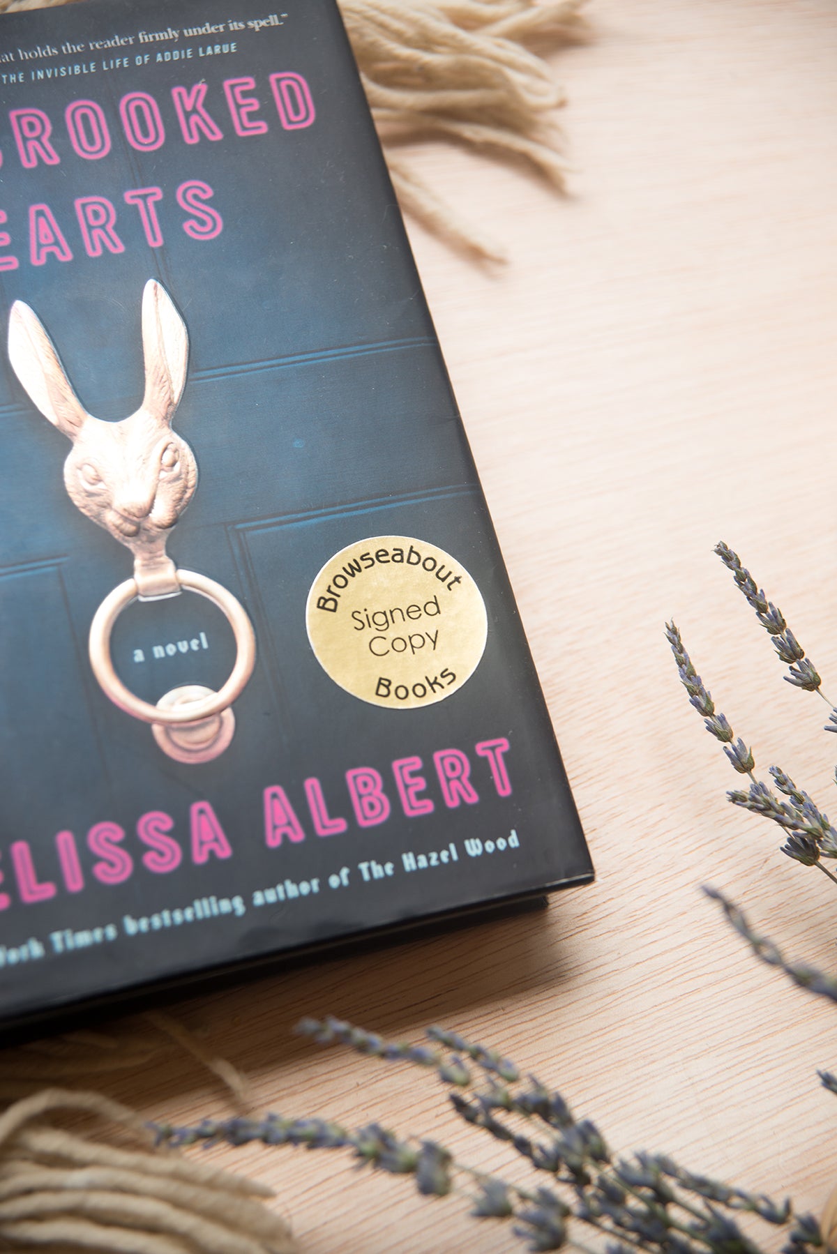 Our Crooked Hearts by Melissa Albert