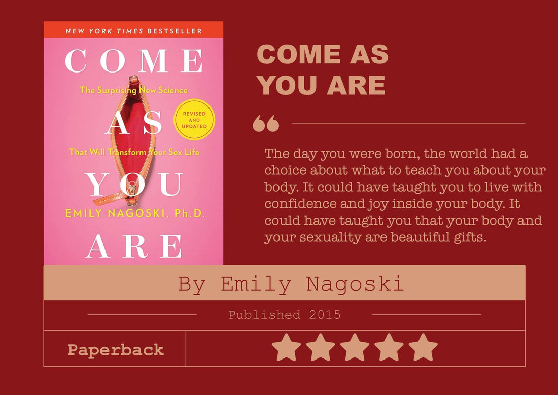 Come as You Are by Emily Nagoski - 5 ⭐