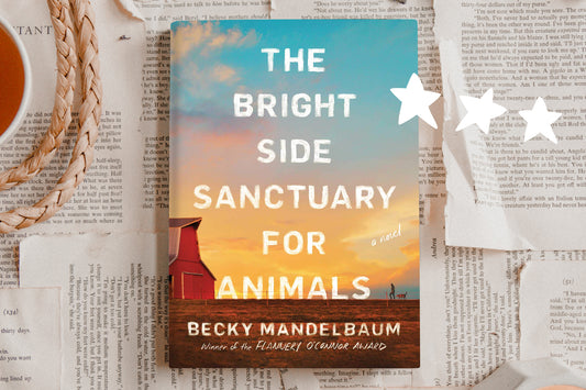 The Bright Side Sanctuary for Animals by Beck Mandelbaum - 3⭐