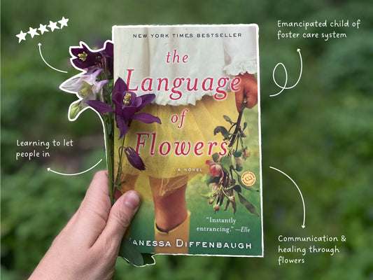 The Language of Flowers by Vanessa Diffenbaugh