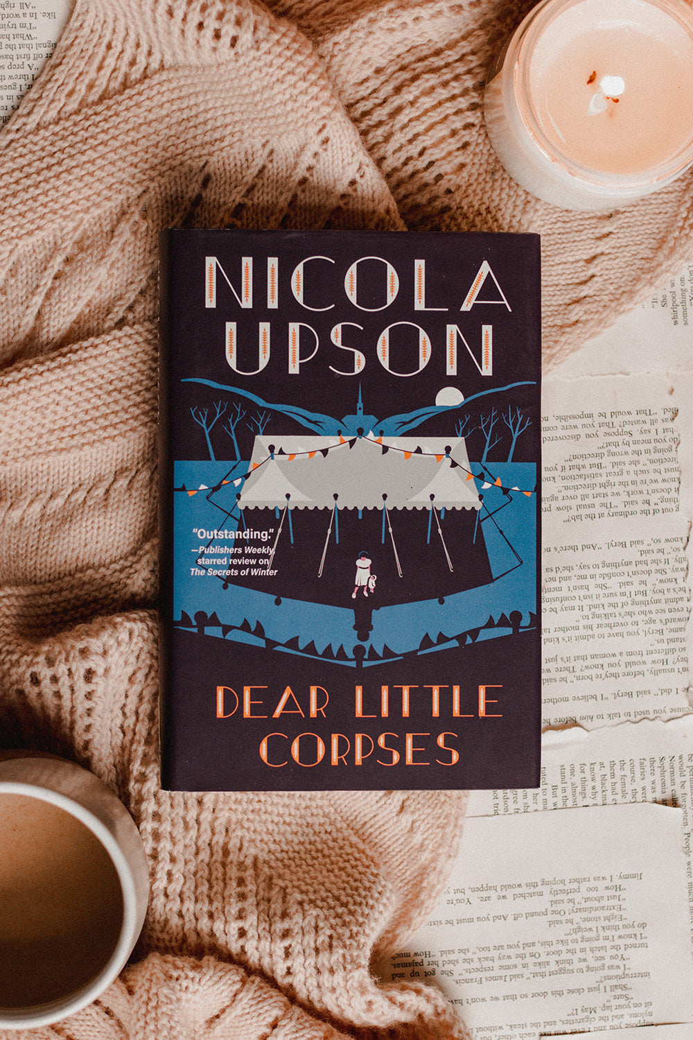 Dear Little Corpses by Nicola Upson