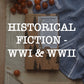 Surprise Date with a Book (Historical Fiction - WWI + WWII)