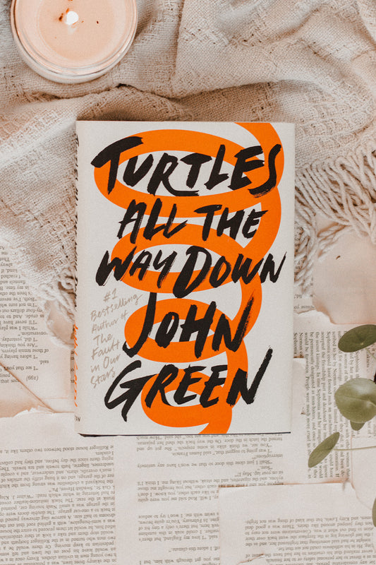 Turtles all the Way Down by John Green