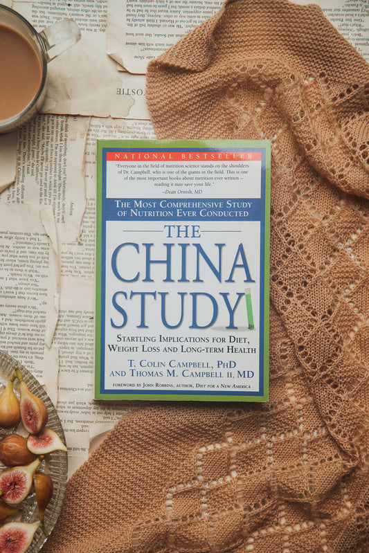 The China Study by T. Colin Campbell