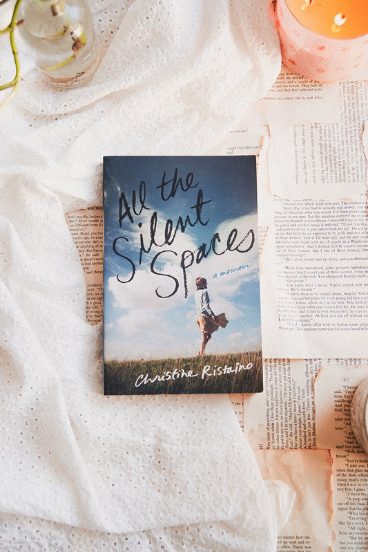 All the Silent Spaces by Christine Ristaino