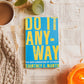 Do It Anyway