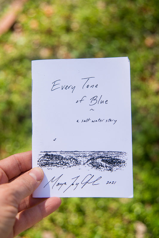 Every Tone of Blue by Maya Joy