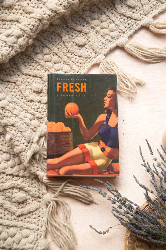 Fresh by Susan Freidberg