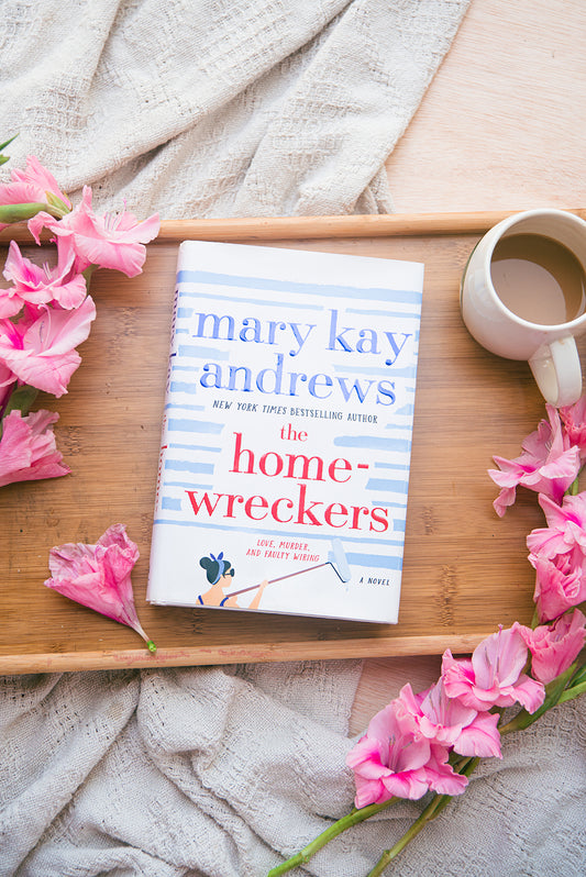 The Home-Wreckers by Mary Kay Andrews