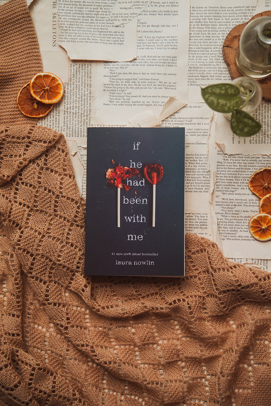 If He had Been with Me by Laura Nowlin