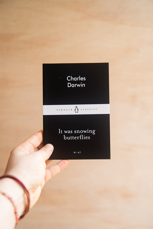 It was Snowing Butterflies by Charles Darwin