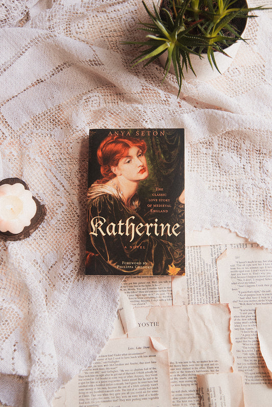 Katherine by Anya Seton