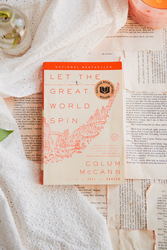 Let the Great World Spin by Colum McCann