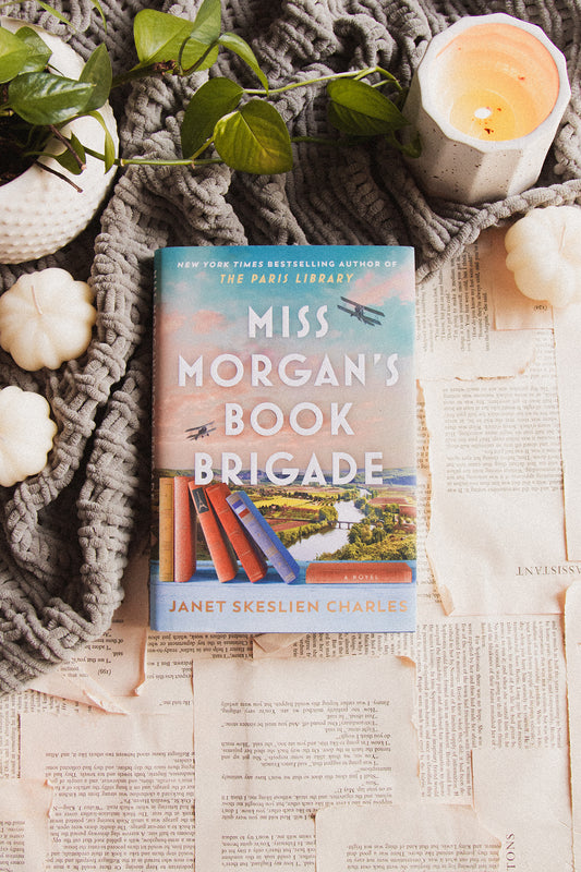 Miss Morgan's Book Brigade by Janet Skeslien Charles