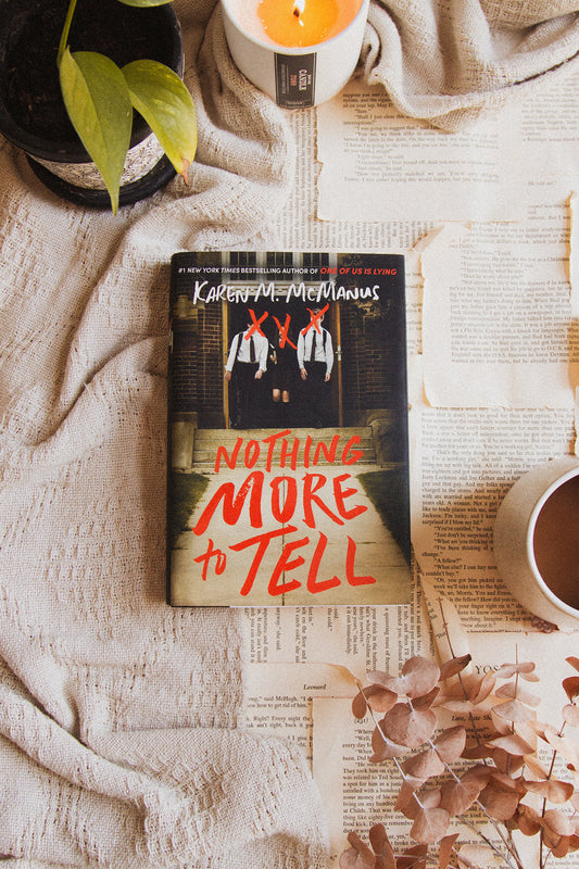 Nothing More to Tell by Karen M. McManns