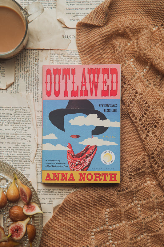 Outlawed by Anna North