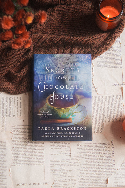 Secrets of the Chocolate House by Paula Brackston