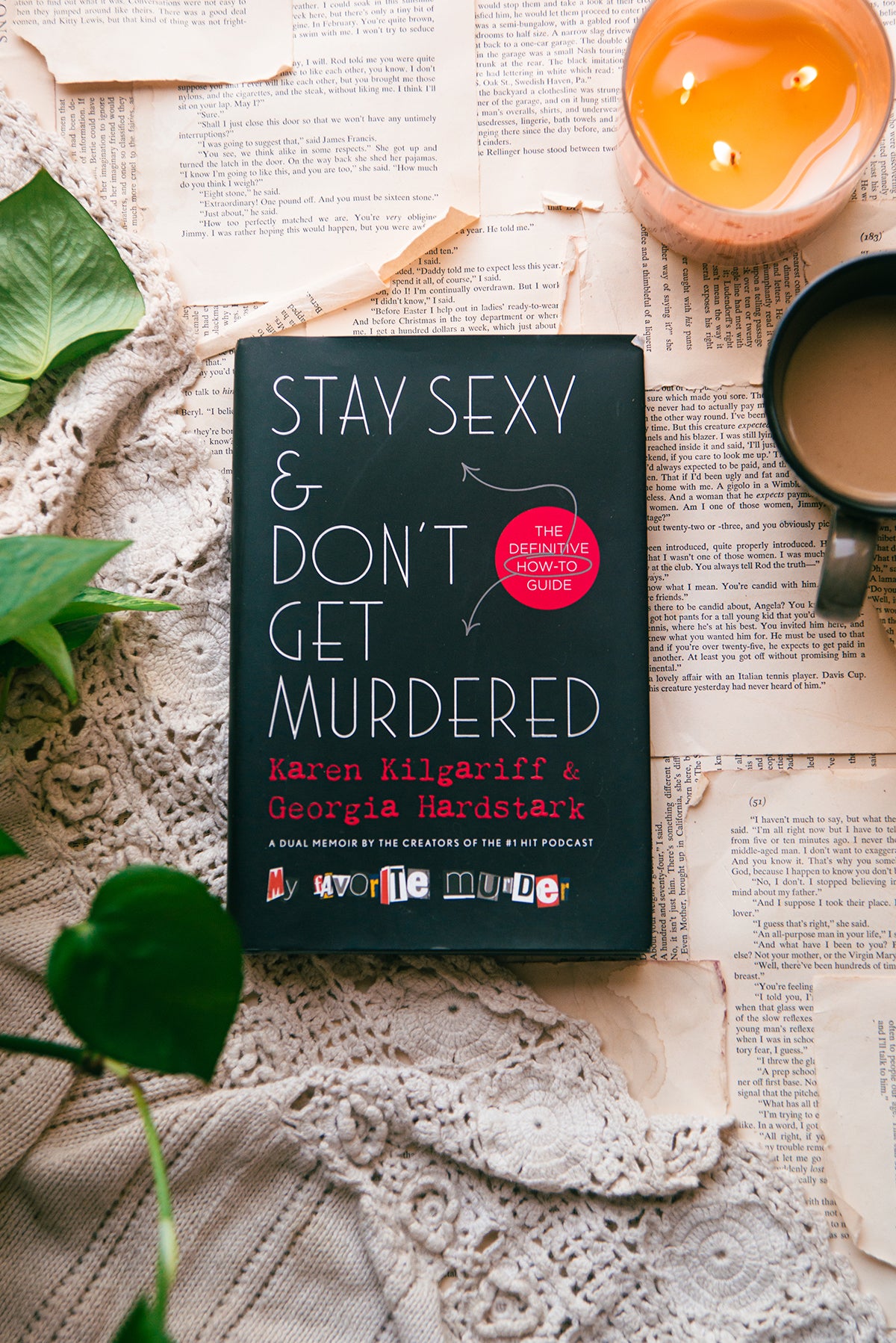 Stay Sexy & Don't Get Murdered by Karen Kilgariff & Georgia Hardstark