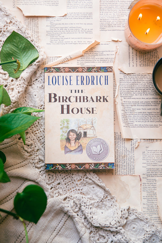 The Birchbark House by Louise Erdrich