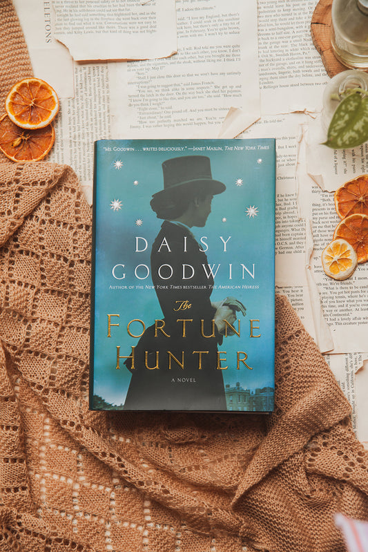 The Fortune Hunter by Daisy Goodwin