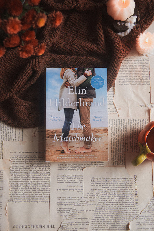 The Matchmaker by Elin Hilderbrand