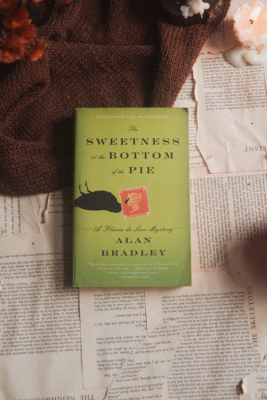 The Sweetness at the Bottom of the Pie by Alan Bradley