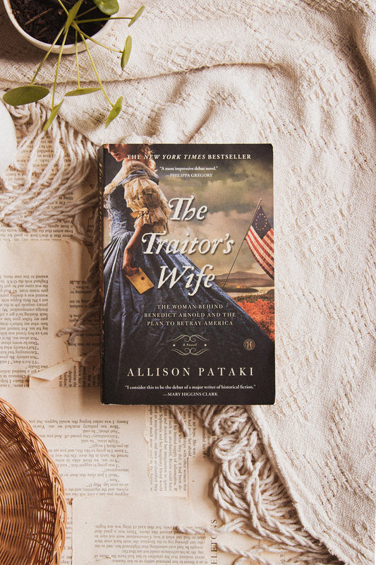 The Traitor's Wife by Allison Pataki