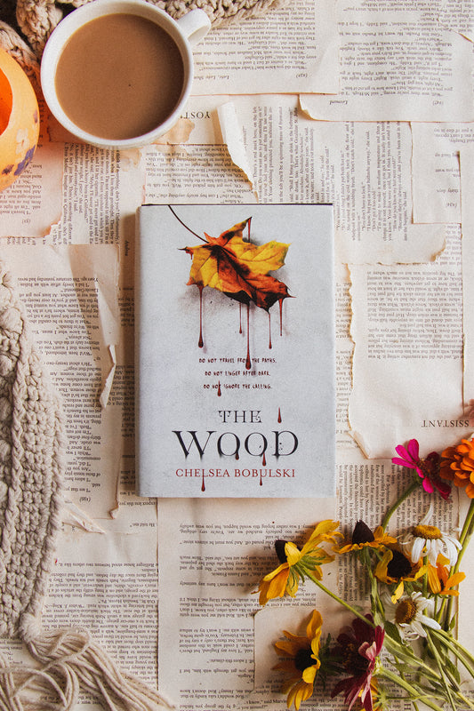 The Wood by Chelsea Bobulski