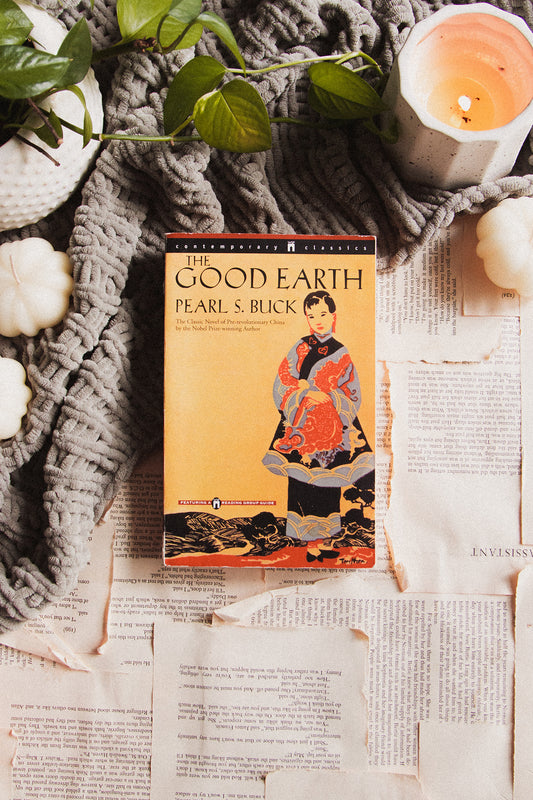 The Good Earth by Pearl S. Buck