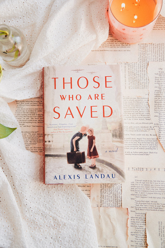 Those Who Are Saved by Alexis Landau