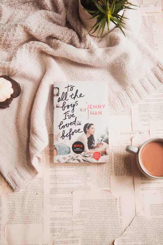 To all the Boys I've Loved Before by Jenny Han