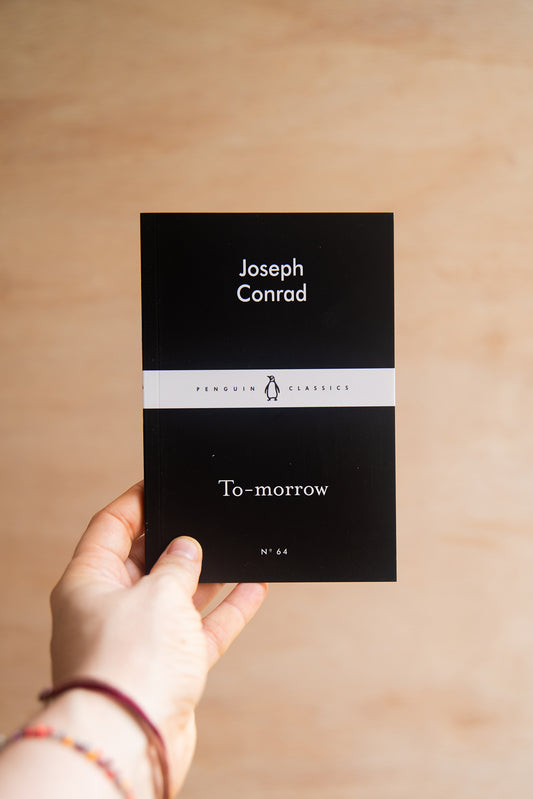 To-Morrow by Joseph Conrad