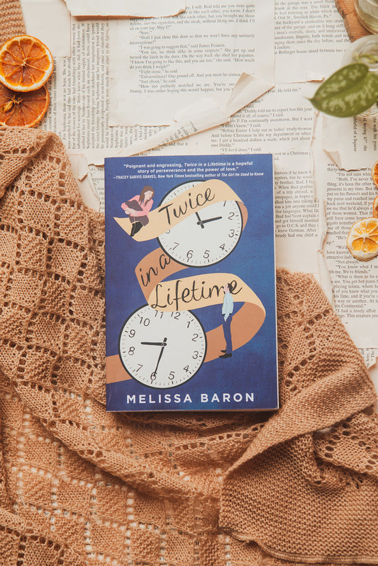 Twice in a Lifetime by Melissa Baron