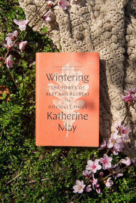 Wintering by Katherine May